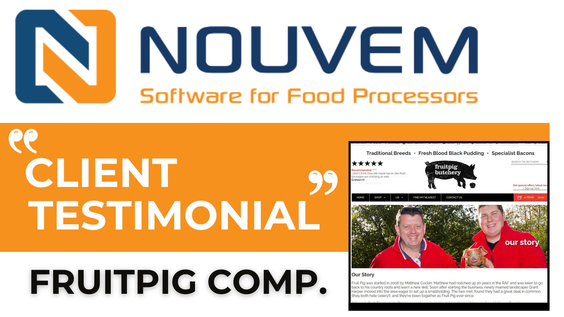 Client Testimonial; From The Fruit Pig Company Ltd - Nouvem